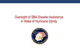 Oversight of SBA Disaster Assistance in Wake of Hurricane Sandy
