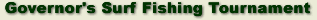 Governor's Surf Fishing Tournament
