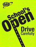 AAA Schools Open Drive Carefully