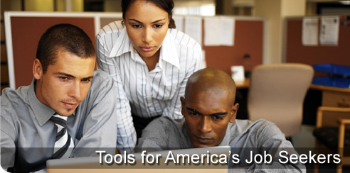 Tools for Americas Job Seekers Tools for Americas Job Seekers