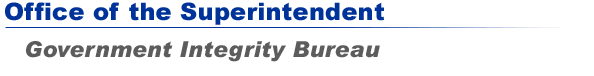 Office of the Superintendent - Government Integrity Bureau