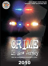 Crime In New Jersey - 2010 Uniform Crime Report Cover