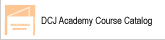 2007 and 2008 DCJ Academy Course Catalogs