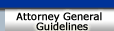Attorney General Guidelines