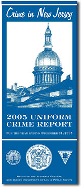 Crime In New Jersey - 2005 Uniform Crime Report Cover