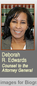 Deborah R. Edwards, Counsel to the Attorney General