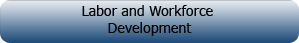 Department of Labor and Workforce Development