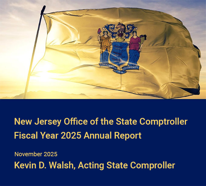New Jersey Office of the State Comptroller Fiscal Year 2025 Annual Report