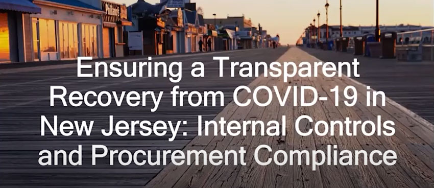 Ensuring a Transparent Recovery from COVID-19 in NJ: Internal Controls and Procurement Compliance