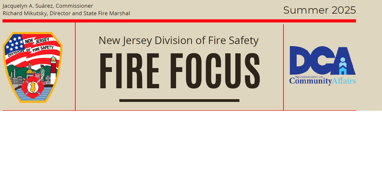 Summer 2025 Fire Focus