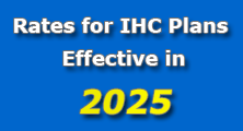 Rates for IHC Plans Effective in 2025