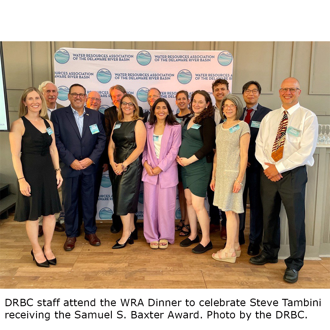 DRBC staff attend the WRA Dinner to celebrate Steve Tambini receiving the Samuel S. Baxter Award. Photo by the DRBC.