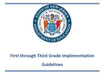 First through Third Grade Implementation Guidelines