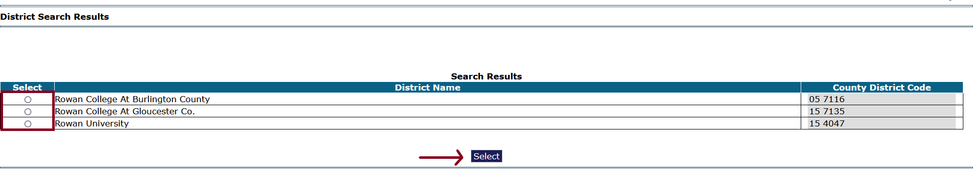 Screenshot: Search results for "Rowan." Three column table: select radio button, district name, and county district code. Select button.