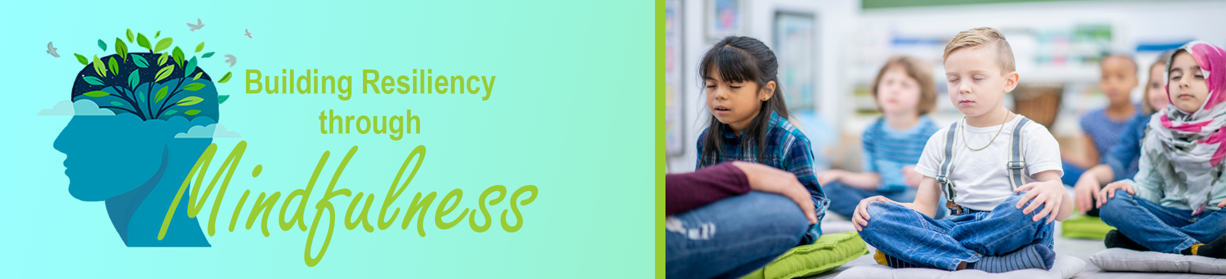 building resiliency through mindfulness.  children meditating.