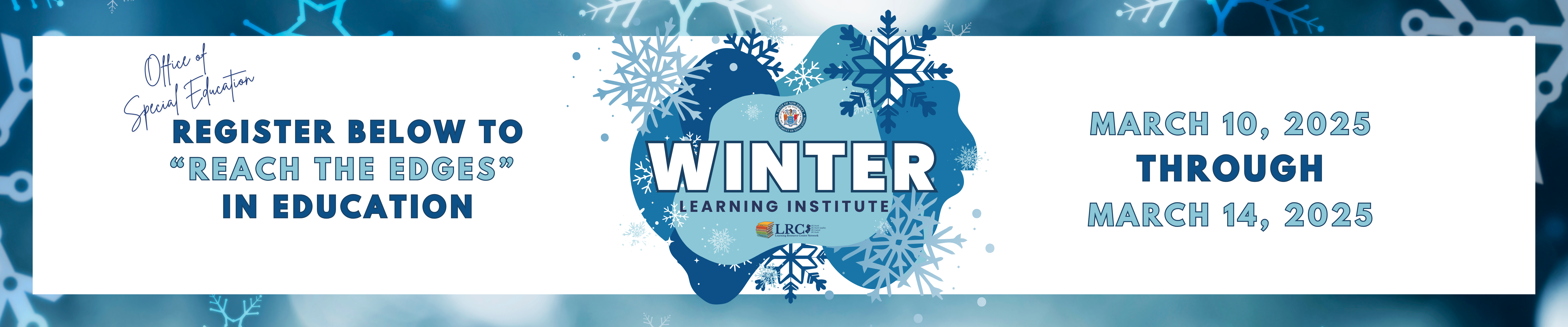 winter institute banner with border inviting guests to join us for training in January and February of 2024 with the logo for the winter institute on the right hand side with three other images of educators and students on the left