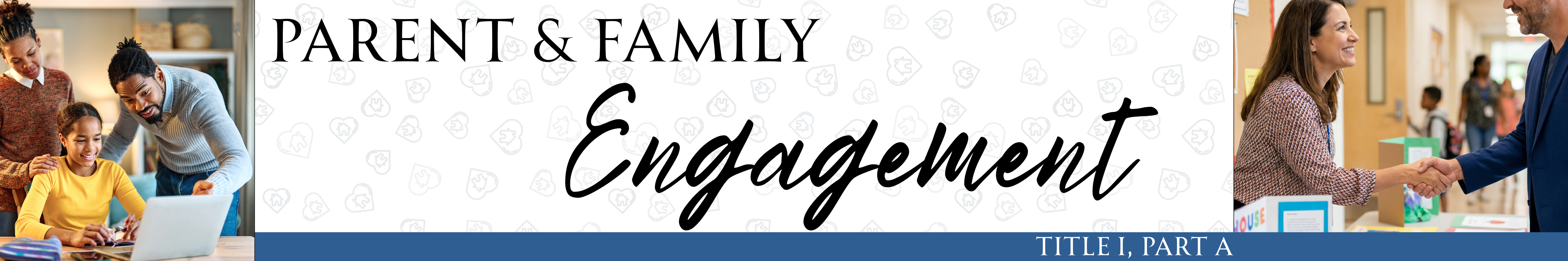 Parent and Family Engagement