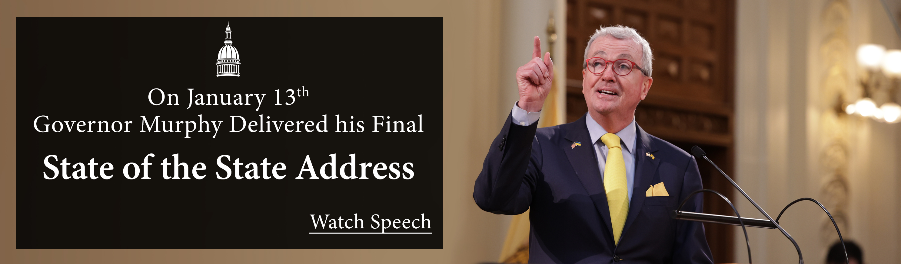 Governor Phil Murphy final State of the State Address -  Tuesday, January 13