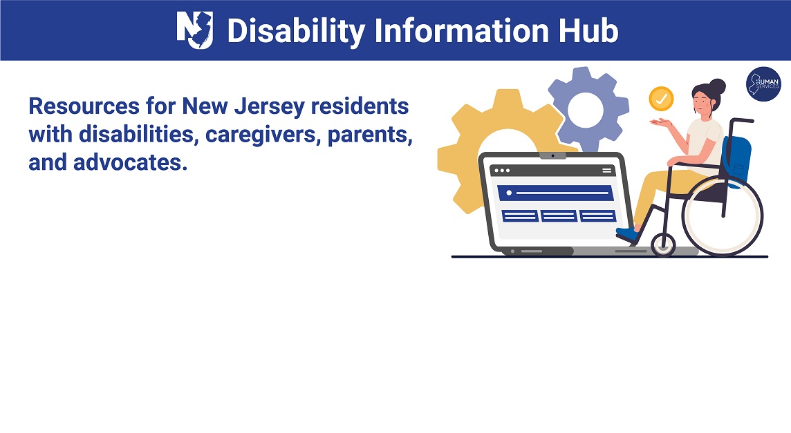 NJ Human Services and Office of Innovation Launch Disability Information Hub 