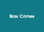 Bias Crimes