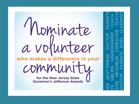 New Jersey State Governor's Jefferson Award - Link - https://www.state.nj.us/state/volunteer-jefferson-award.shtml