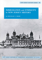 Immigration and Ethnicity in New Jersey - NJ History Series