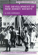 The Development of New Jersey's Society - NJ History Series