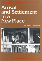 Arrival and Settlement in a New Place - NJ History Pamphlet Series