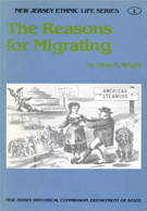 The Reasons for Migrating - NJ History Pamphlet Series