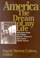 America, The Dream of My Life: Selections From the Federal Writers' Project's - Rutgers Press