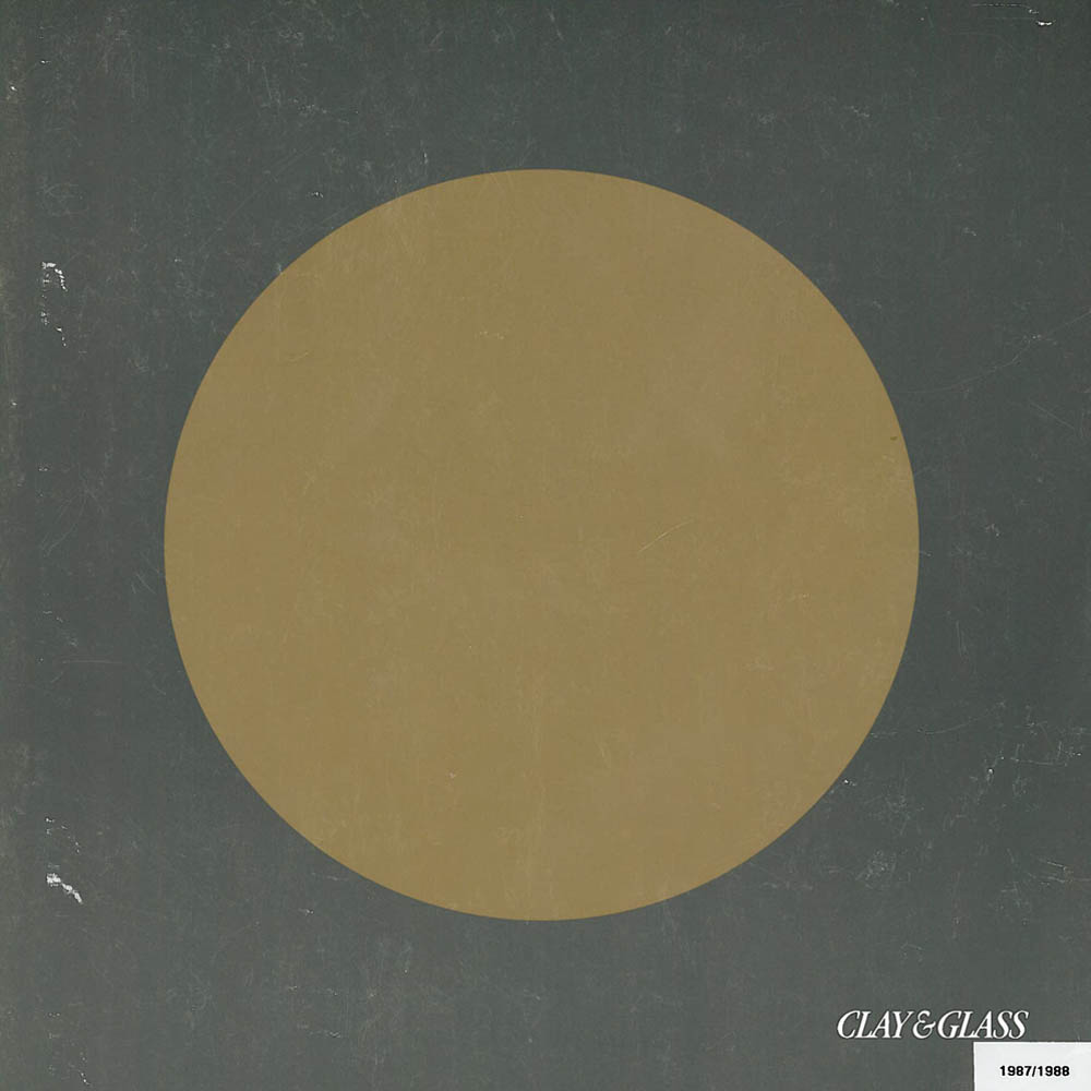 1987-1988 Clay and Glass