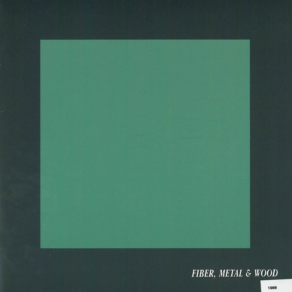 1988 Fiber, Metal, and Wood