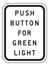 push button for green light sign graphic